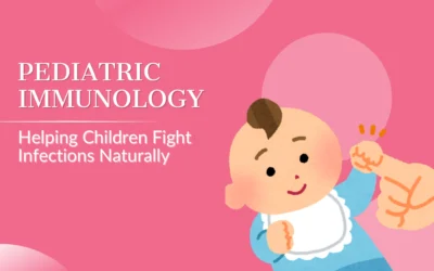 Pediatric Immunology — Helping Children Fight Infections Naturally
