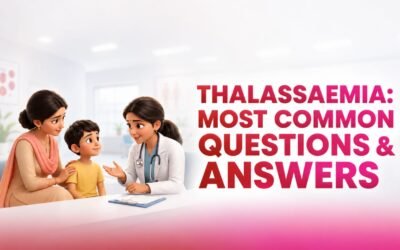 Thalassaemia: Most Common Questions & Answers